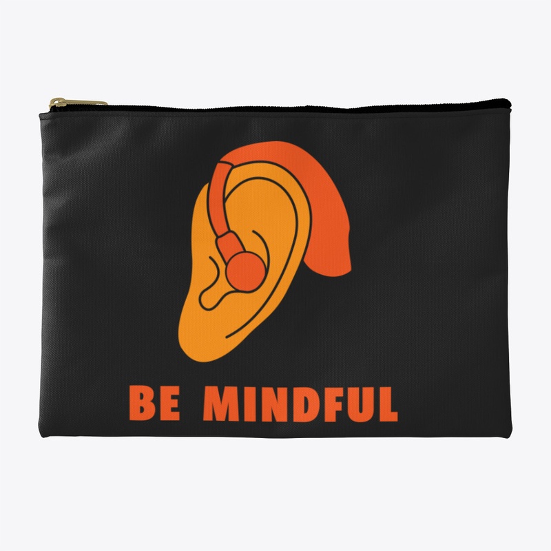 Be Mindful of the Hearing Impaired 