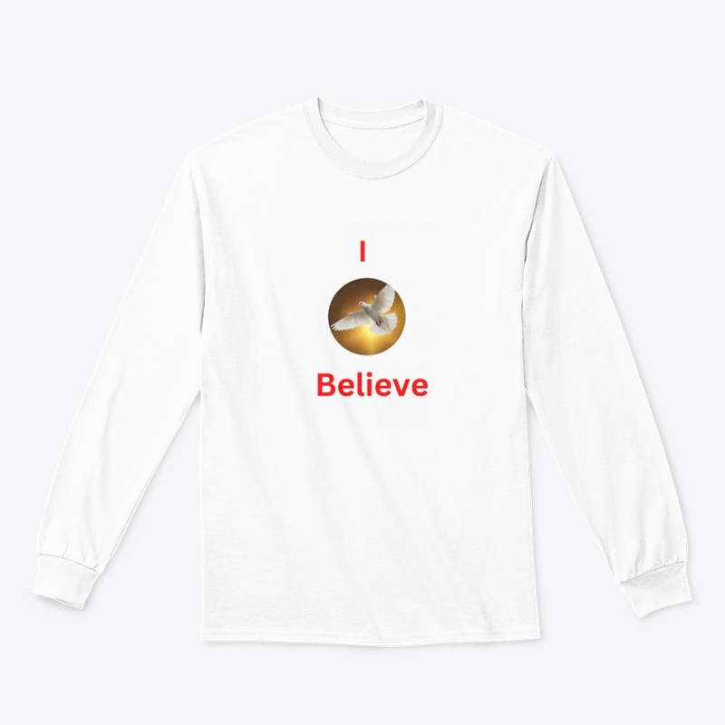  I believe     T shirt Fashion Design