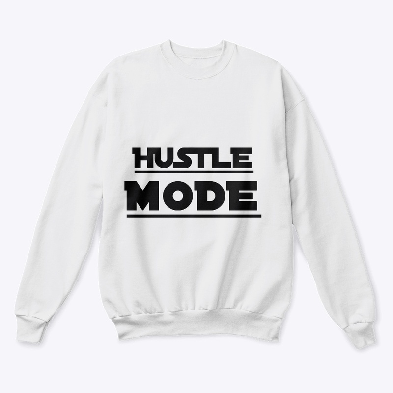 Hustle Mode T-Shirt
