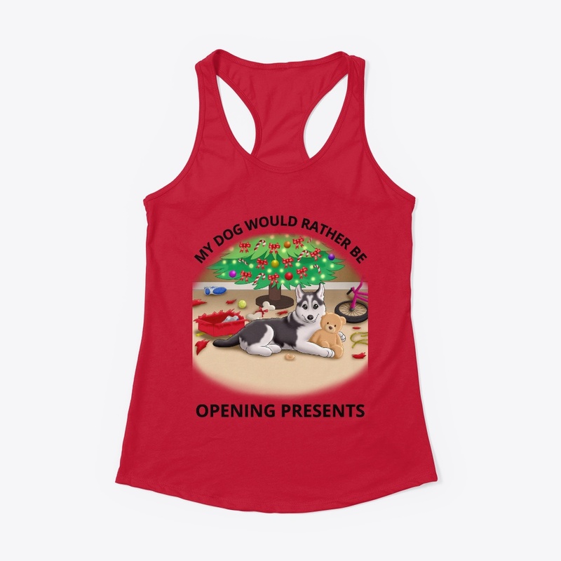 My Dog Would Rather Be Opening Presents