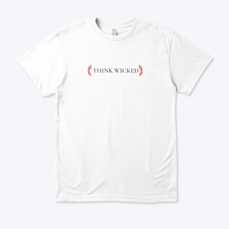 Think Wicked | Eco &amp; Organic T-shirt