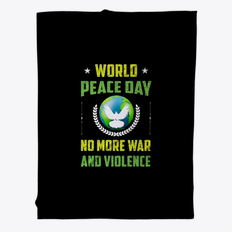 world peace day no more war and violence