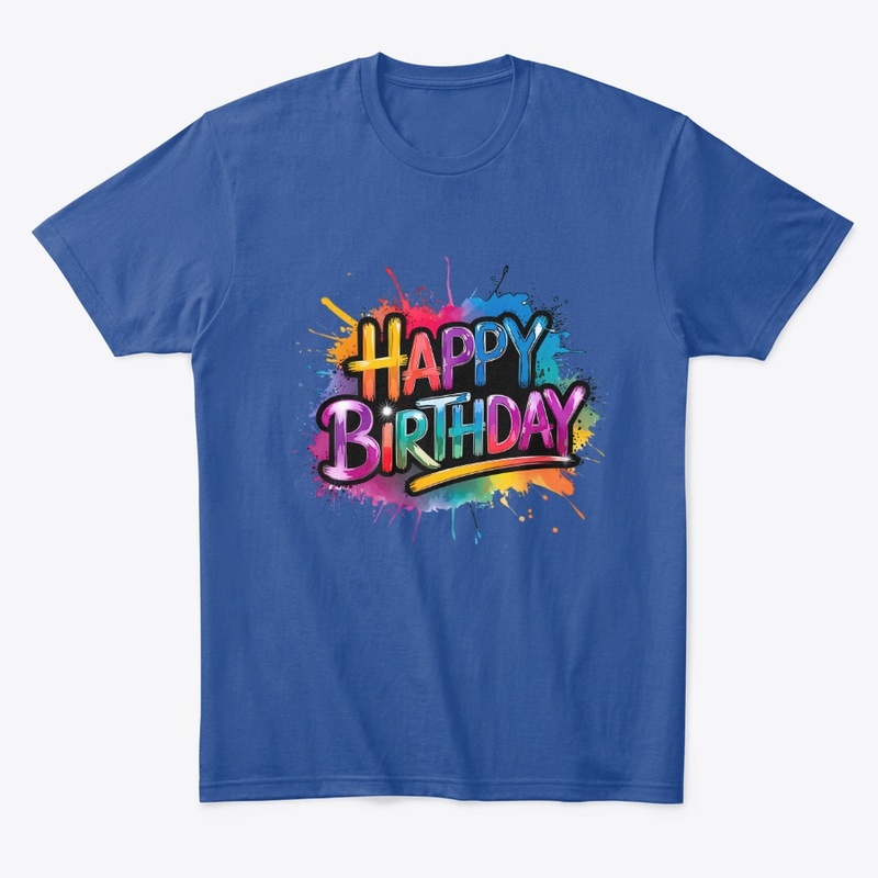Happy Birthday - Wear the Celebration!