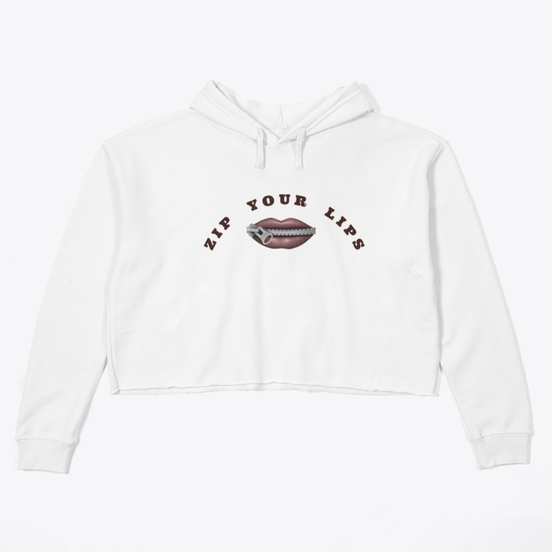 ZIP YOUR LIPS