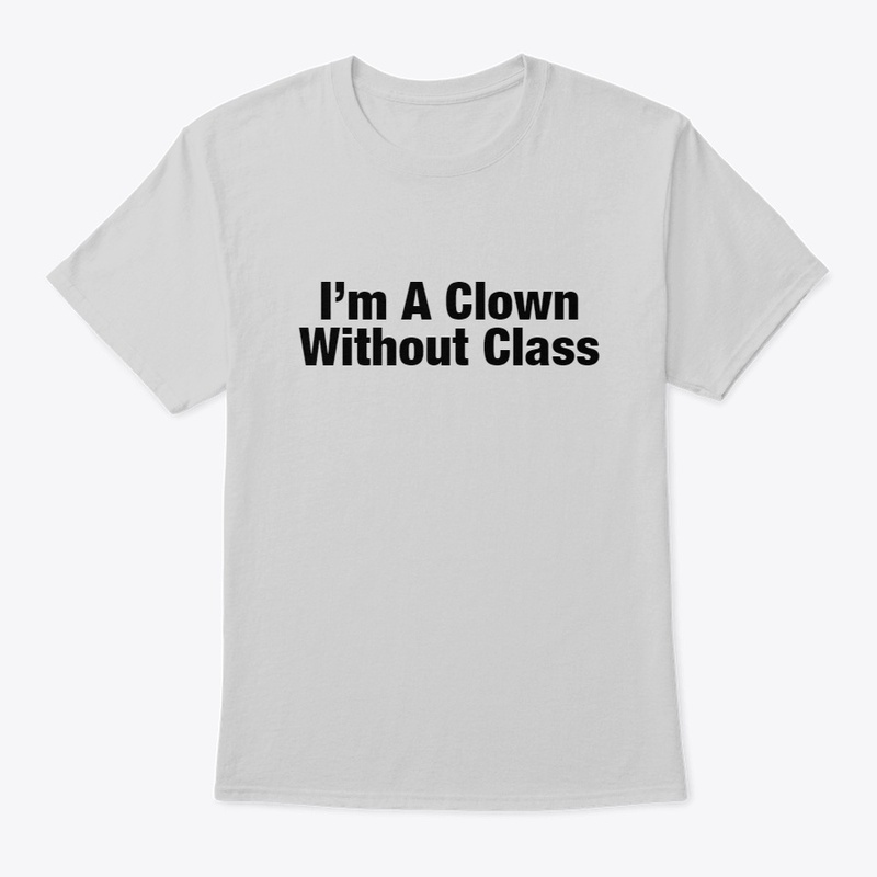 Clown Without Class