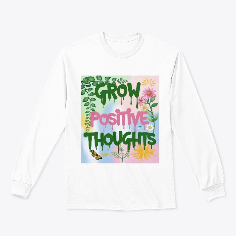 Grow Positive Thoughts  Graffiti Design