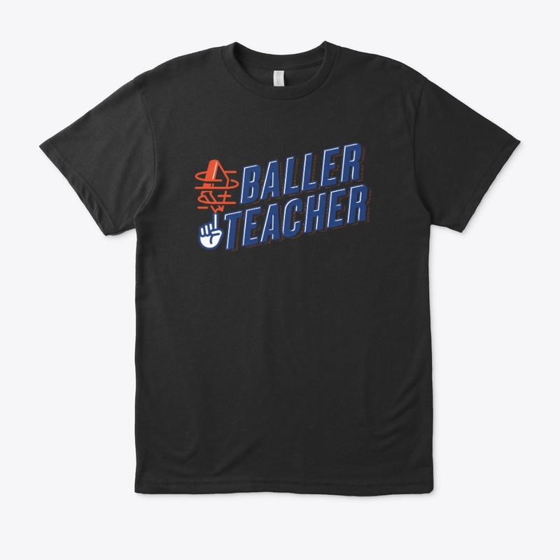 Baller Teacher