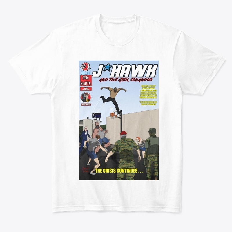 J*HAWK and the AWOL Commandos