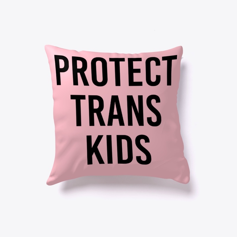 Protect Trans Kids Transgender Rights