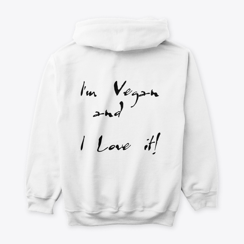 I'm Vegan and I Love it!