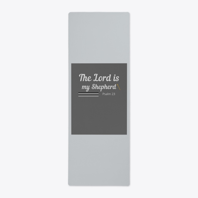 The Lord is my Shepherd