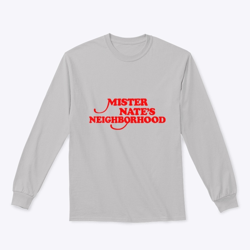 Mister Nate's Neighborhood red text tee