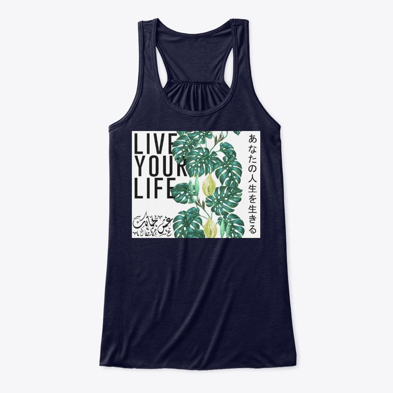 Live Your Life (Arabic/Japanese)
