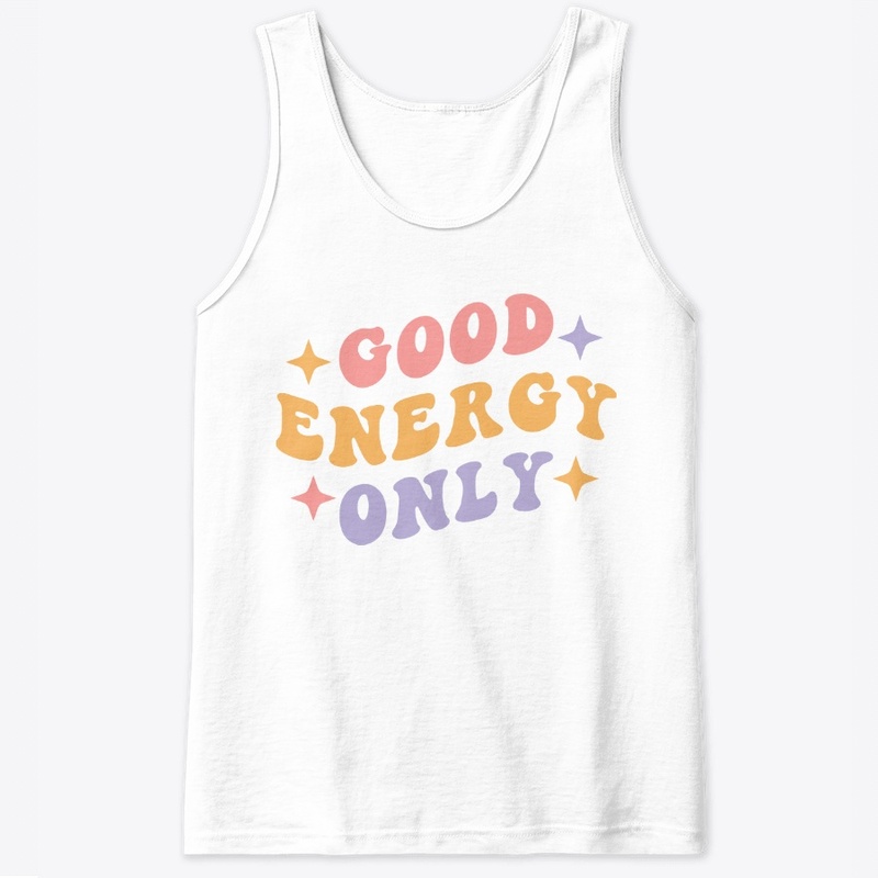 Groovy Good Energy Only