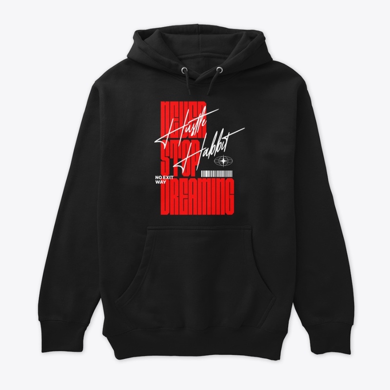 Never Stop Dreaming Merch