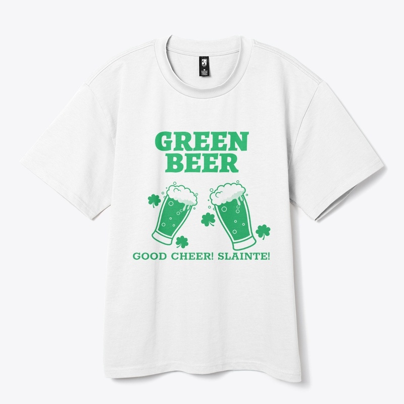 Green Beer, Good Cheer! Slainte!