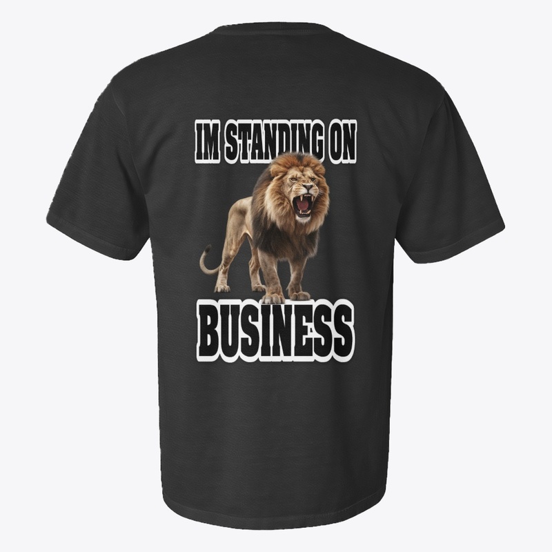 I'm Standing On Business
