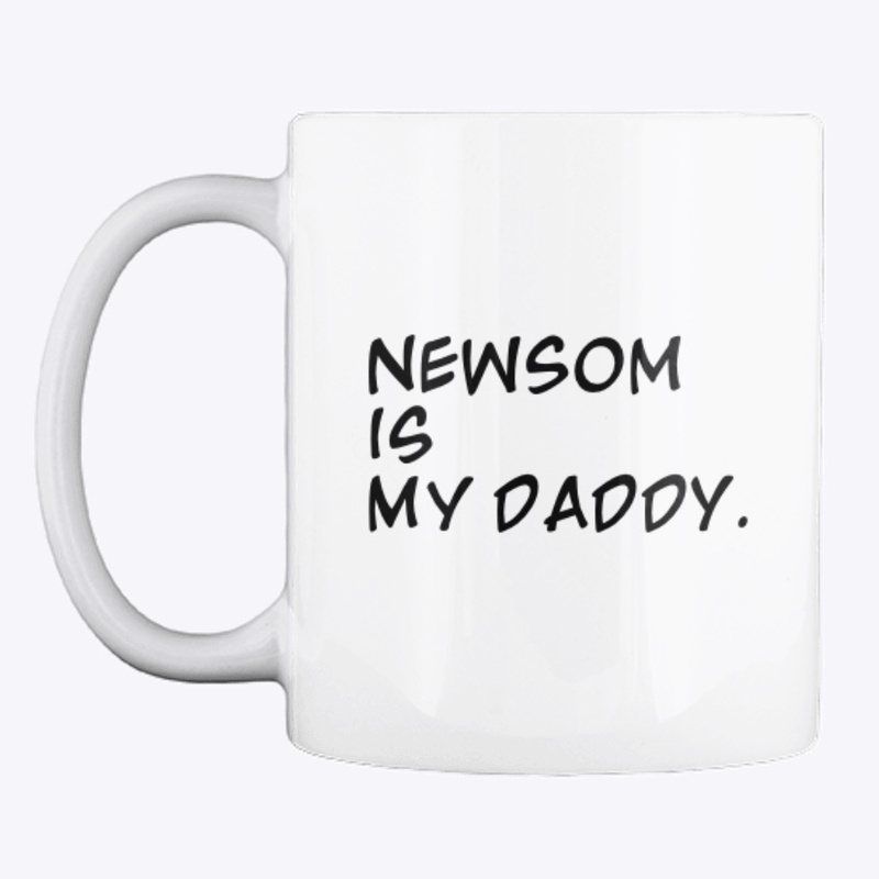 Newsom is my Daddy