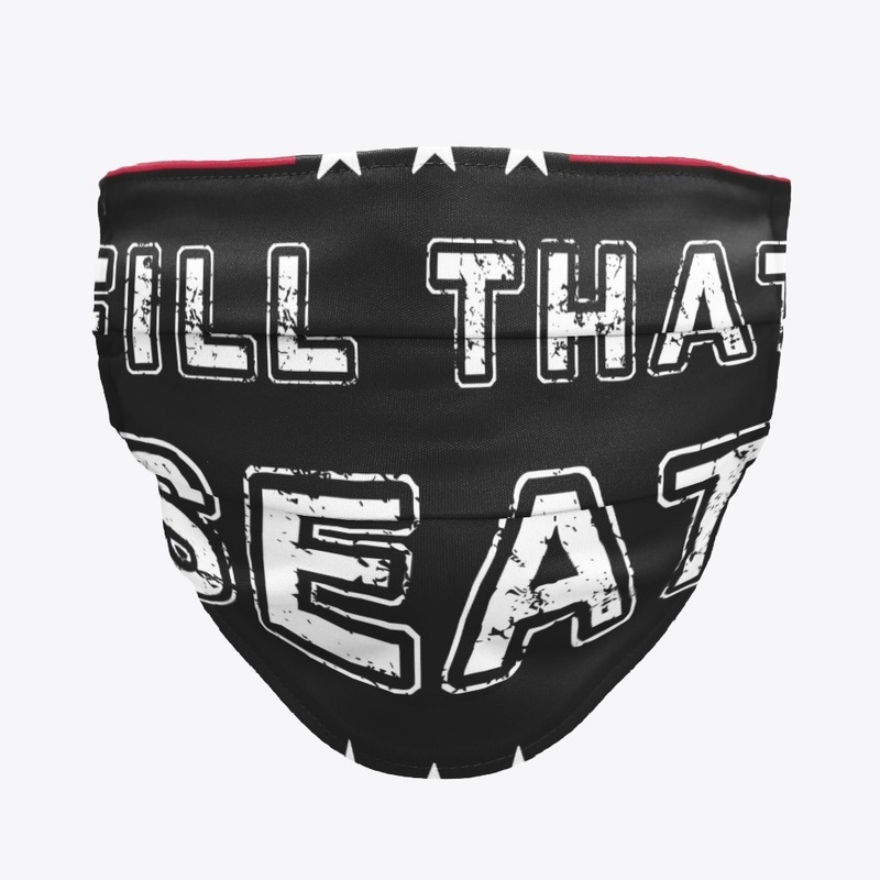 fill that seat t shirt funny trump Shirt