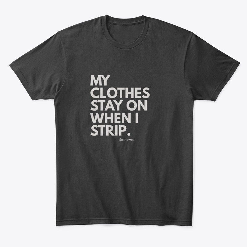 Clothes Stay On Stripper Collection