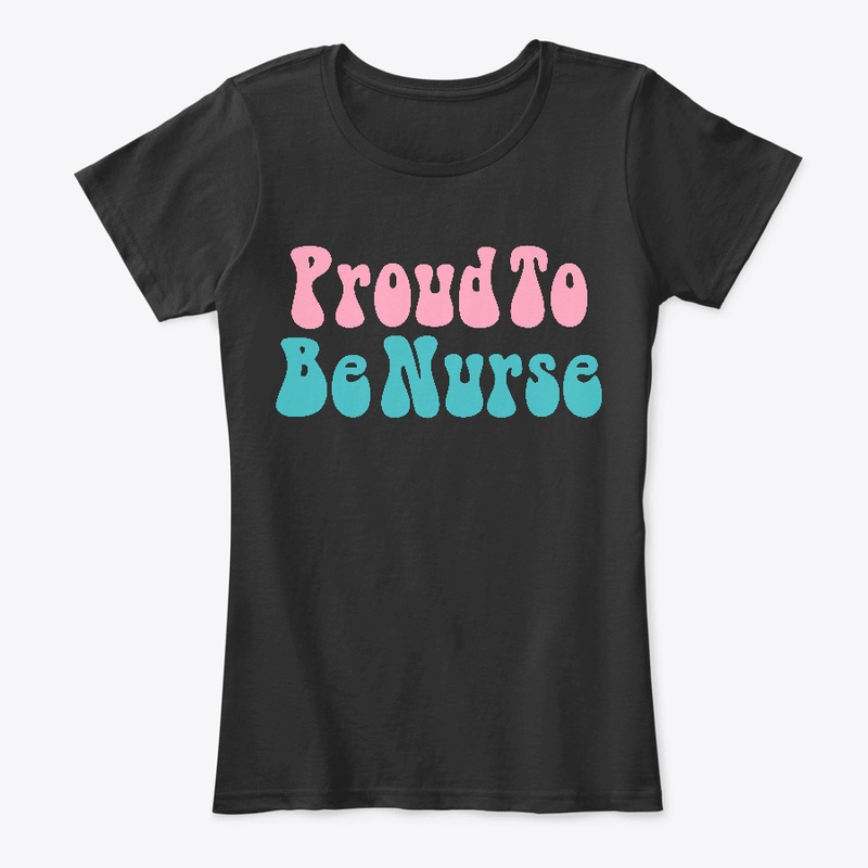 Proud to be nurse Tumblr shirt