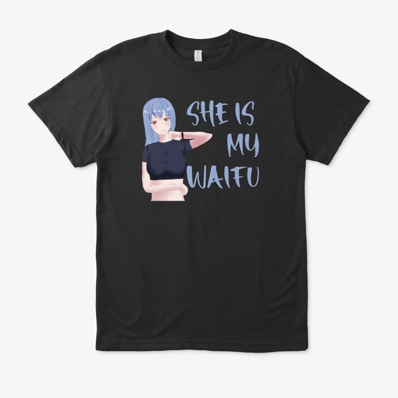 she is my waifu