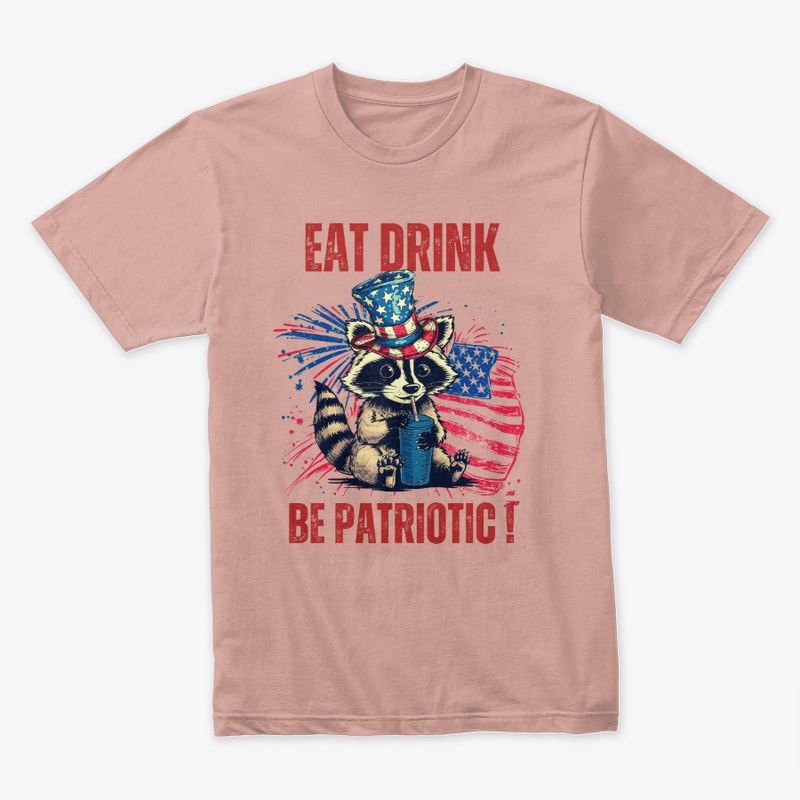 Patriotic Vibes: Eat Drink Be Patriotic 