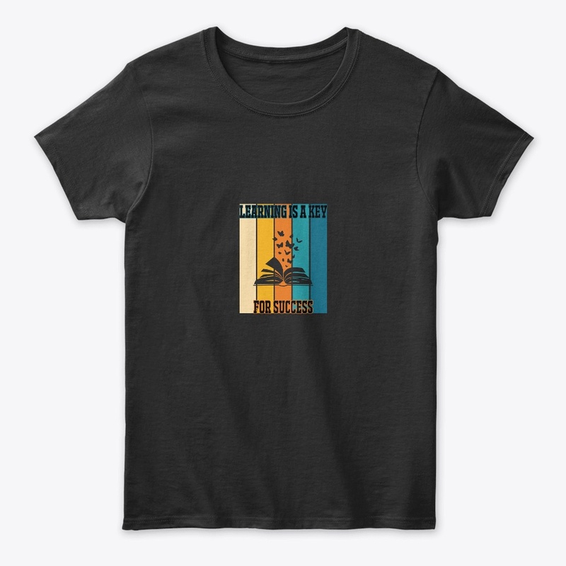 Learning is a key for success t shirt 