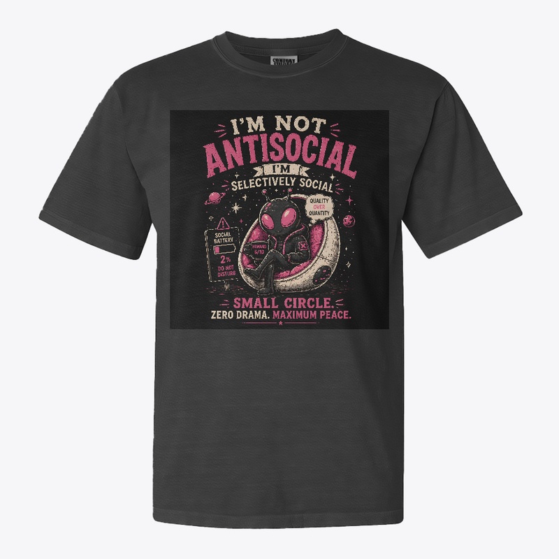 I'm not antisocial