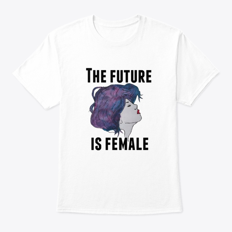 Feminism - The future is female