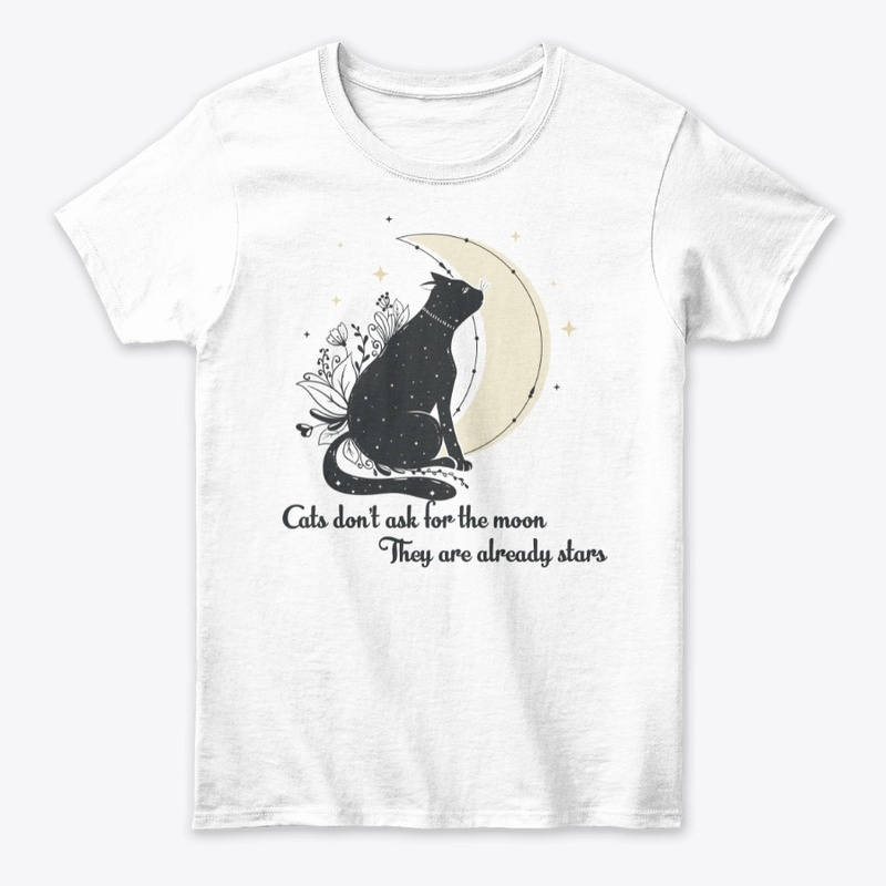 Cats don't ask for the moon