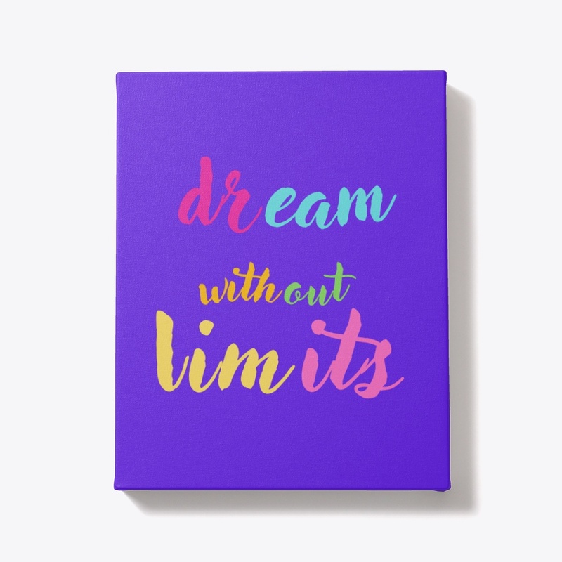 Dream Without Limits 