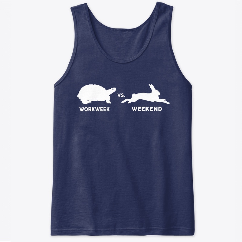 Workweek vs Weekend T-shirt