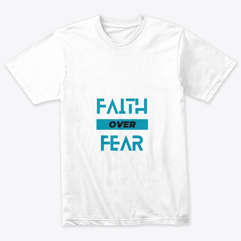 Faith Over Fear