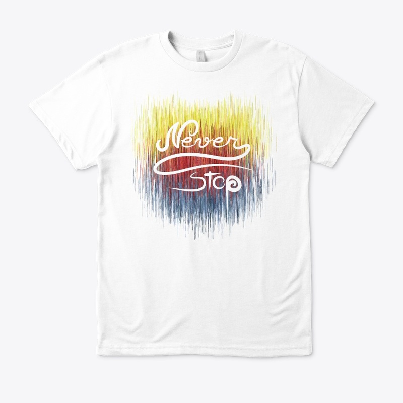 Art Lettering: "Never Stop"