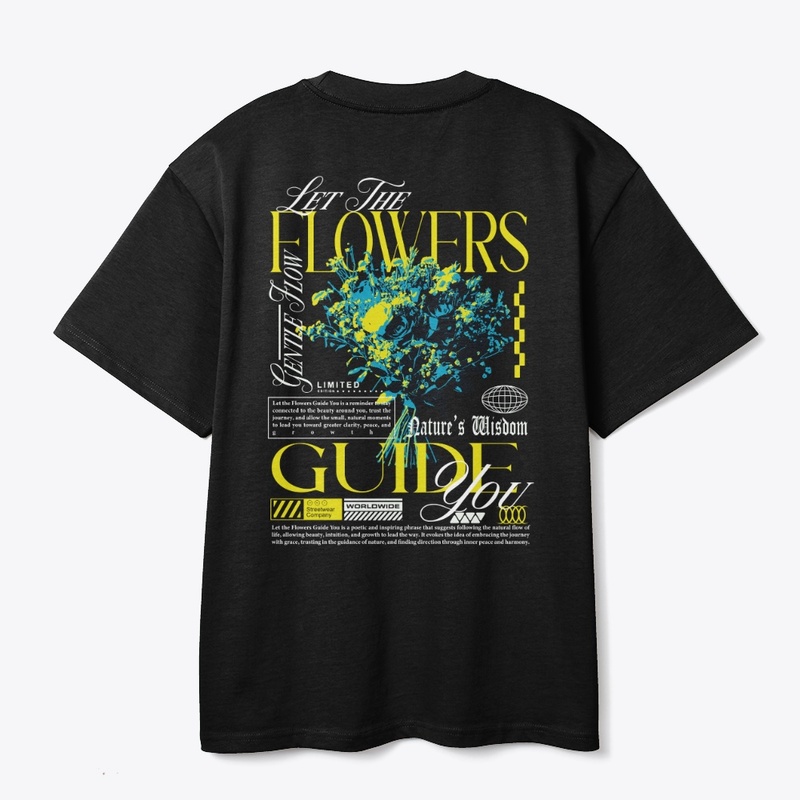 Let The Flower Guide You