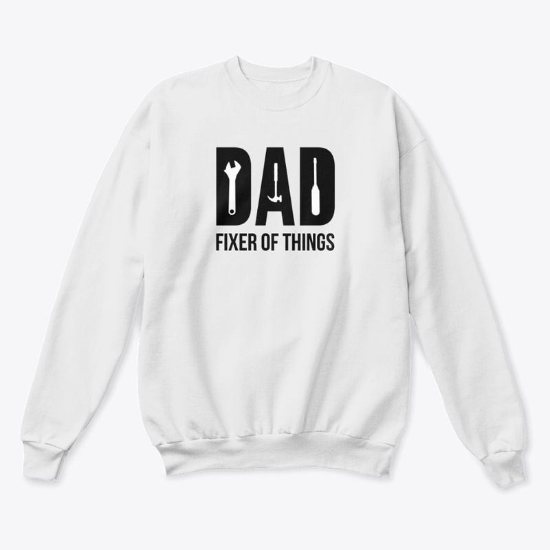 Dad - Fixer of things
