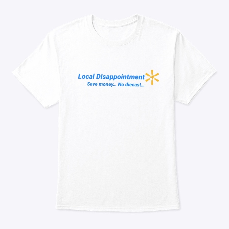 Local Disappointment Apparel