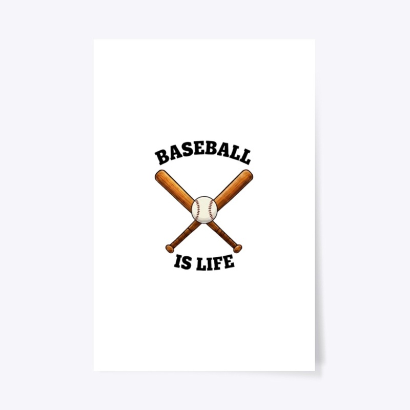 Baseball Is Life