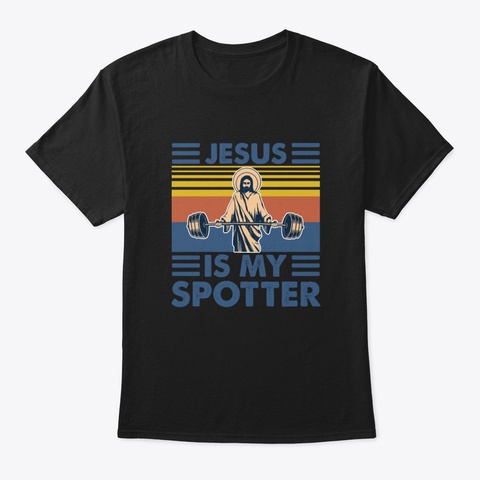 Jesus Is My Spotter T Shirt M1o0i Black T-Shirt Front
