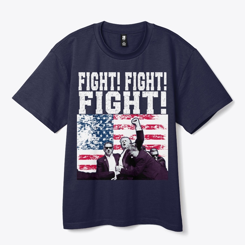 FUNNY TRUMP 2024 Fight Fight