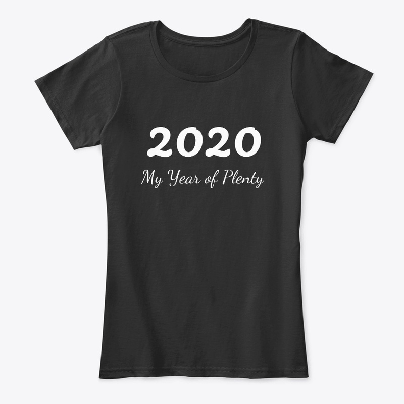 2020 My Year of Plenty TShirt
