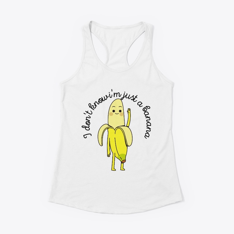 I don't know, i'm just a banana