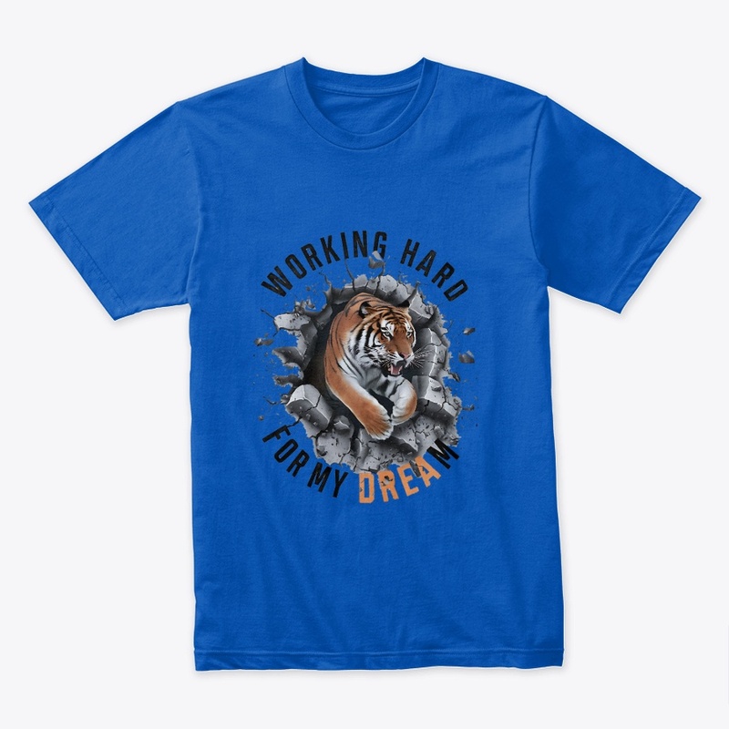 For my Dream t shirt design 