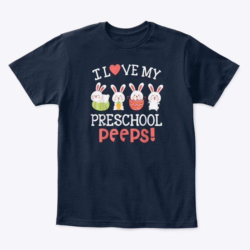 I Love My Preschool Peeps Shirt