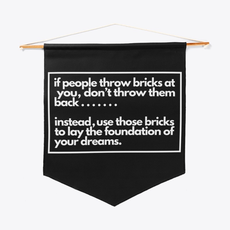 Bricks - Foundation of dream