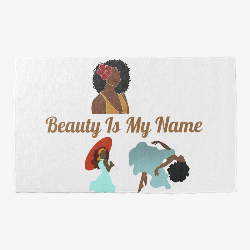 Beauty Is My NAme