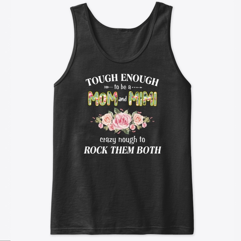 Tough Enough To Be A Mom And Mini Shirt