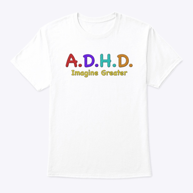 ADHD Imagine Greater