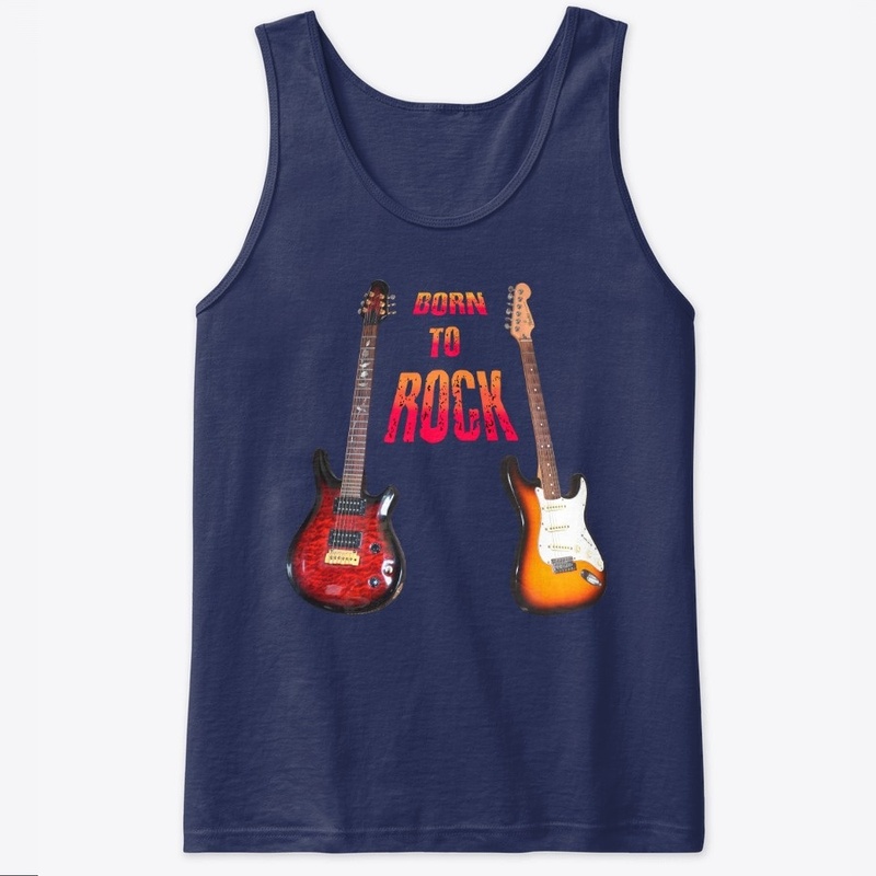 Born to Rock - Rock and Roll T Shirt
